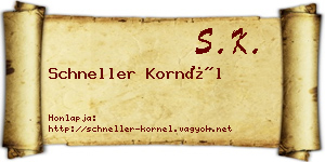 Schneller Kornél névjegykártya